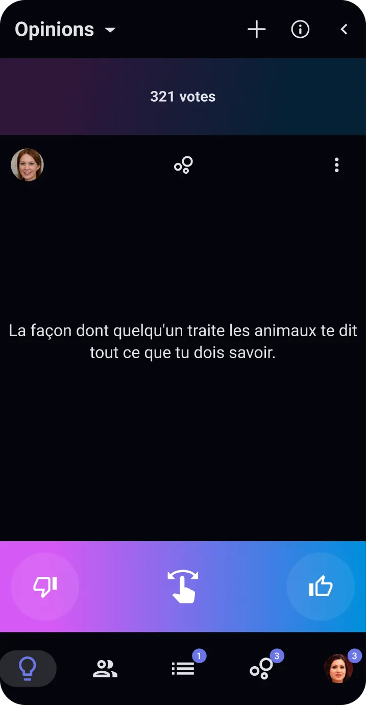 Une opinion qui attend ton vote